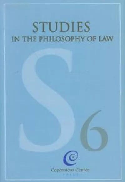 The Normativity of Law. Studies in the Philosophy of Law 6, red. Jerzy Stelmach, Bartosz Brożek